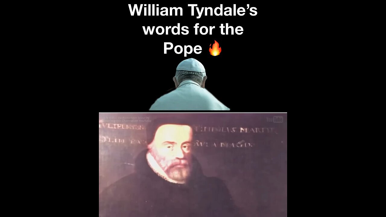 Tyndale’s words for the Pope