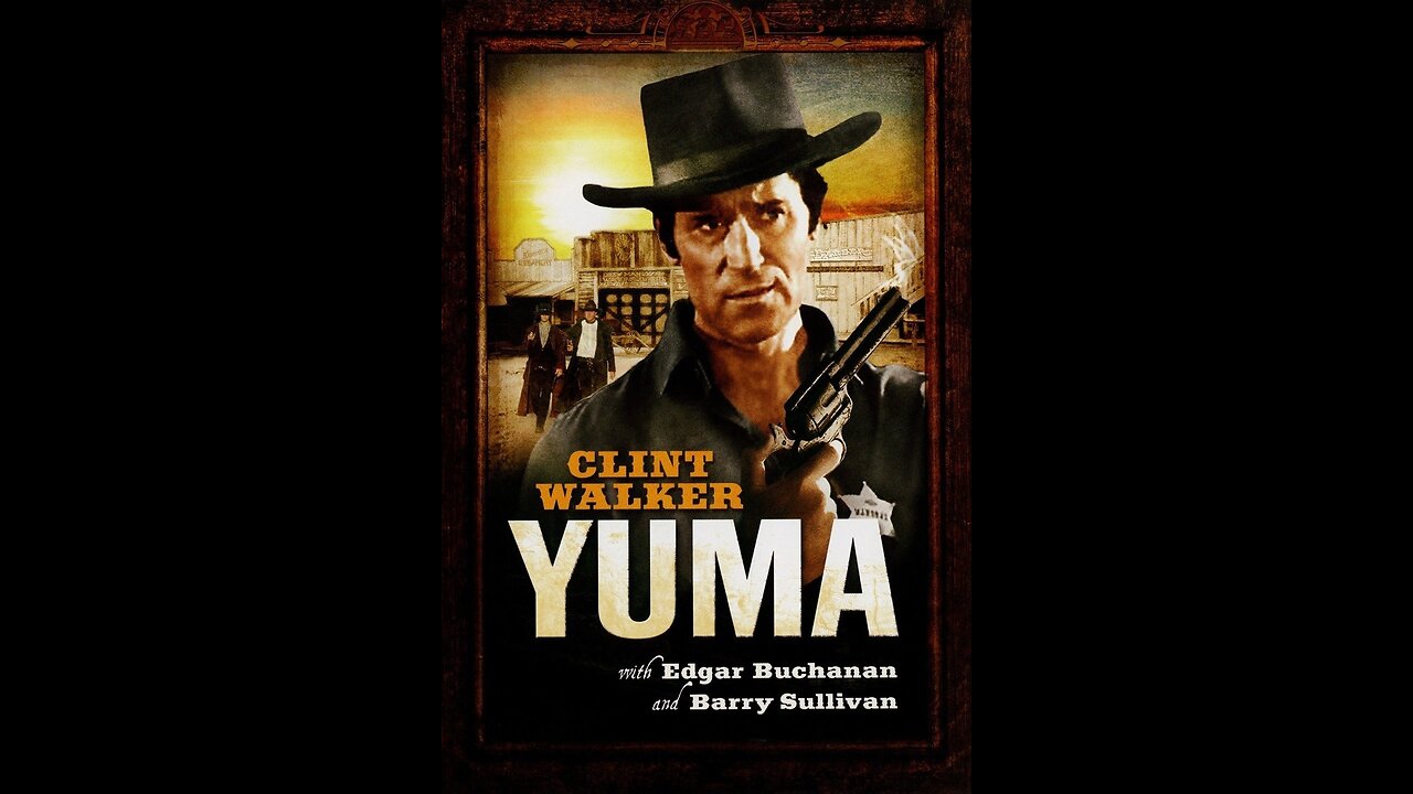 Movie From the Past - Yuma - 1971 - Clint Walker