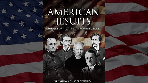 American Jesuits: Historical Documentary