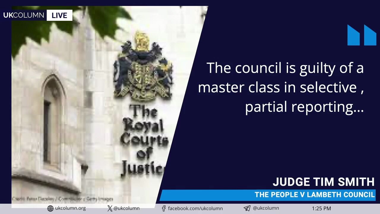 Communities Push Back: LTN Ruled Unlawful - Well Done Lambeth Residents - UK Column News