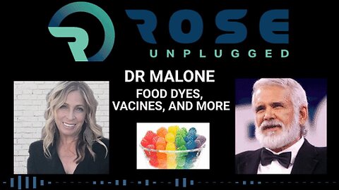 The Colorful Lie: Dr Malone on Why Food Dyes Are Under Fire