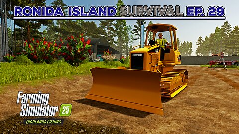 Survival on Ronida Island #29 | Using TerraFarm to Level a Plot for Cow Barn. | Farming Simulator 25
