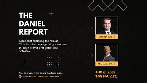 The Daniel Report with Lt. Colonel Allen West