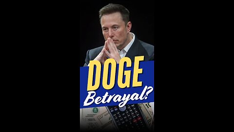 DOGE Betrayal?