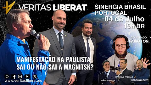 Sinergia Brasil Portugal - 04/07/2025 - MANIFESTAÇÃO PAULISTA - SAI OU NÃ SAI MAGNITSKY