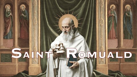 Saint Romuald | Tribute in Scripture and Prayer