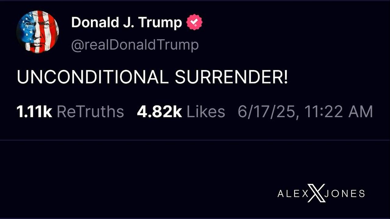 Trump Demands Iran's UNCONDITIONAL SURRENDER As The US Prepares To Go To War With Iran