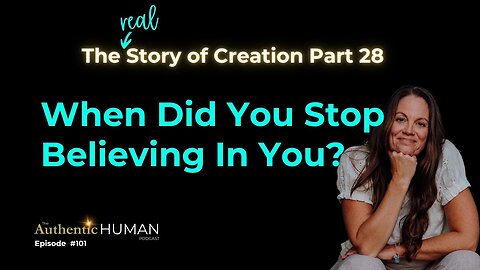 The Story of Creation Part 28