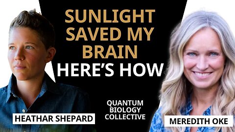 Ep 163: Brain Injury Recovery Without Drugs? Heather Shepard's Sunlight Breakthrough