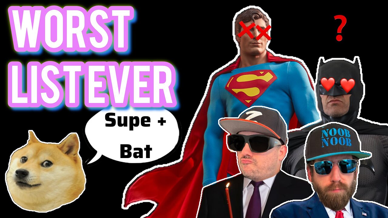 Batman and Superman Movies Ranked | Worst List EVER