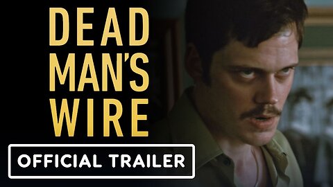 DEAD MAN'S WIRE Official Trailer (NEW 2026)