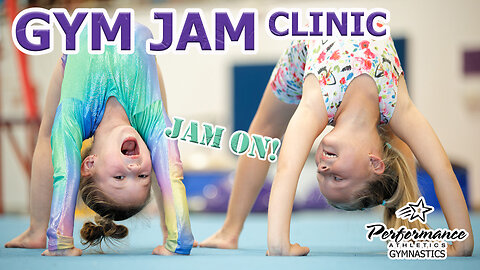Gym Jam & Open Play Clinic at Performance Athletics Gymnastics, San Luis Obispo