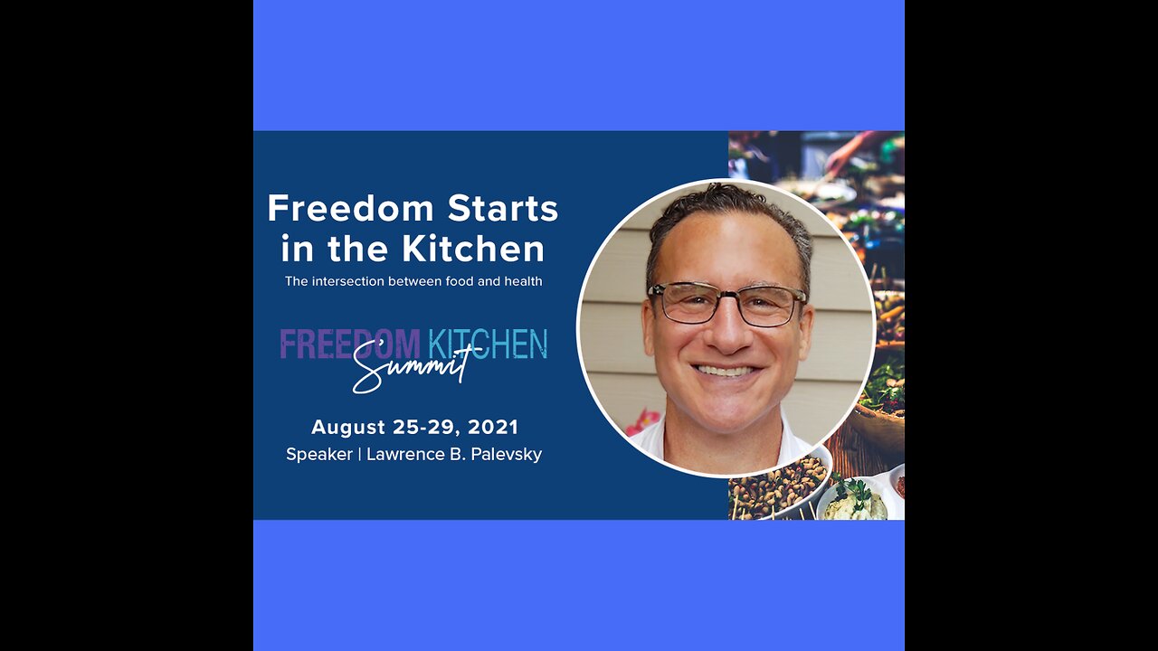 Dr Palevsky in Discussion on the Freedom Kitchen Summit
