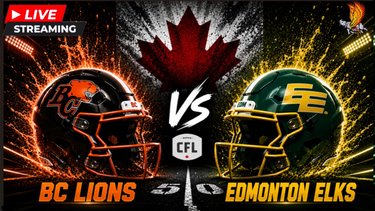 Edmonton Elks vs BC Lions: CFL Live week 7 Watch Party and Play by Play