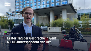 Erster Tag der Gespräche in Genf: RT DE-Korrespondent vor Ort