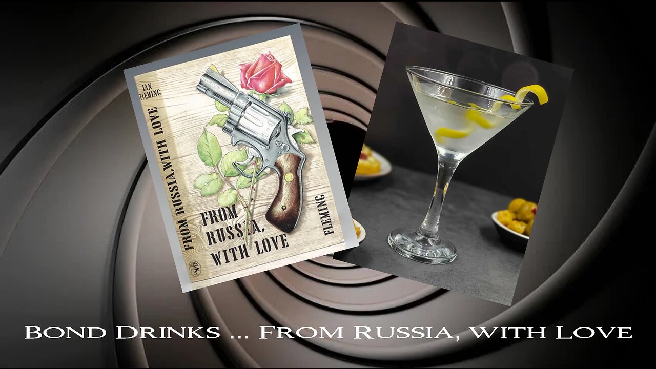 Bond Drinks ... From Russia, With Love