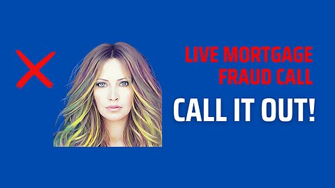 Live Mortgage Fraud Call 