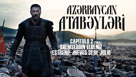 Capítulo 2 (Final)- Shemseddin Eldeniz - Jueves 31 de Julio