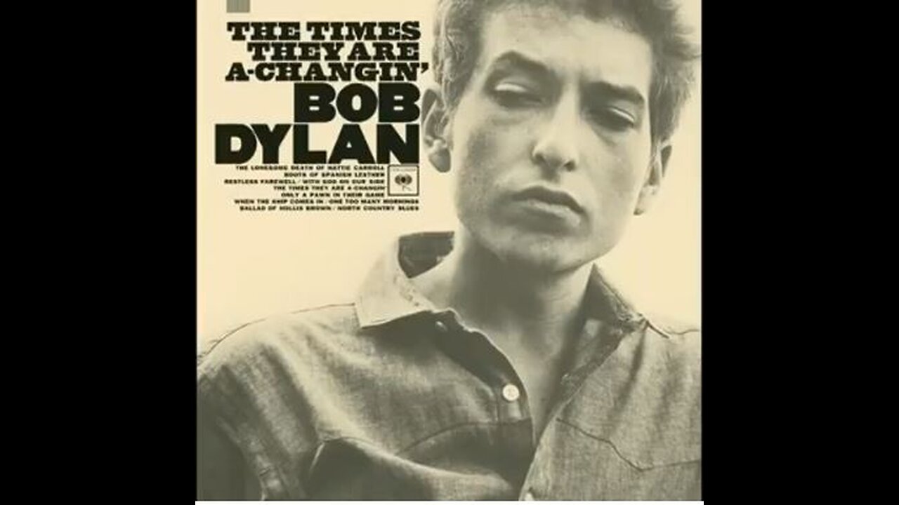 BOB DYLAN---THE TIMES THEY ARE A-CHANGIN