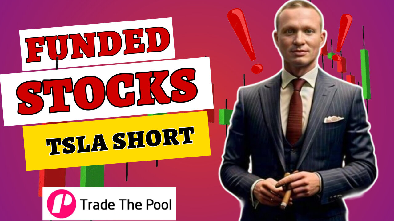 Shorting TSLA in a 50k Trade the Pool Account