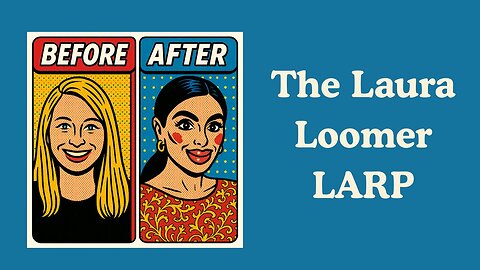 The Laura Loomer Larp - Before & After Qatar