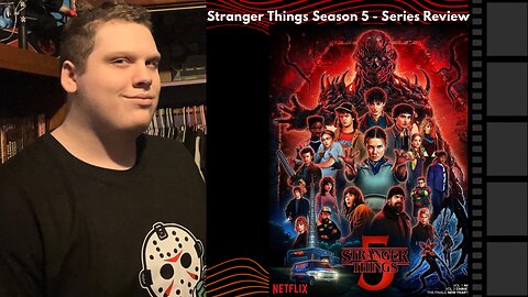 Stranger Things Season 5 - Series Review