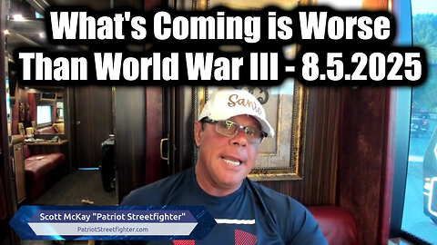 Full Situation Update 8.5.25 - What's Coming Is Worse Than World War III
