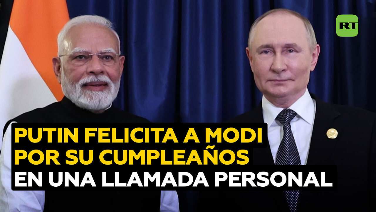 Putin llama personalmente a Modi para felicitarle por su cumpleaños