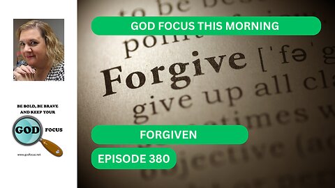 EP380 FORGIVE
