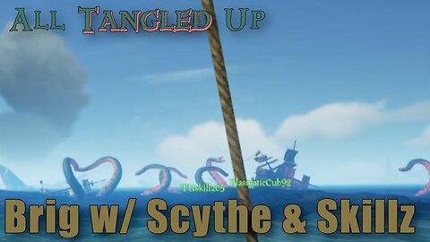 Sea of Thieves - Brig w/ Scythe & Skillz
