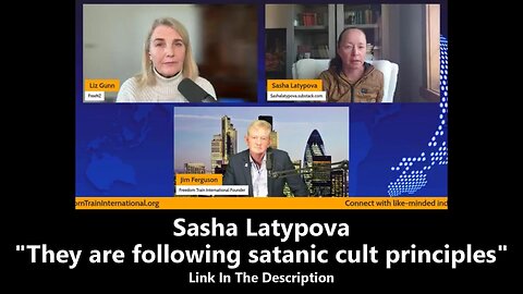 Sasha Latypova - They are following...satanic cult principles.