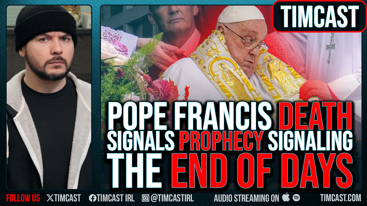 Pope Francis Death Signal 1000 Year Old Prophecy Of THE END OF DAYS, Prophecy Says 2027 Is THE END