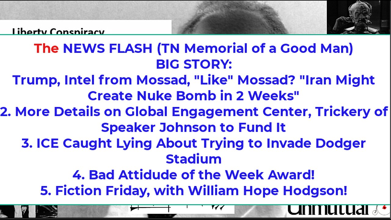 Liberty Conspiracy LIVE 6-20-25 Trump's Claims Re Iran Nukes, ICE Feds v. Dodgers, Fiction Fri!