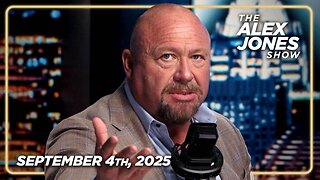 THE ALEX JONES SHOW - 9/4/2025: Rubio Promises “The Strikes Will Happen Again” As Leftists Protest Trump’s Bombing Of TdA Fentanyl Boat, And RFK Jr. Reveals To Congress Biden Admin Fired Anyone Who Questioned The Poison Covid Shots! PLUS, Trump To M