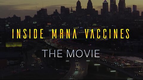 💉 Inside MRNA "Vaccines" 🧬🧬 - The Movie