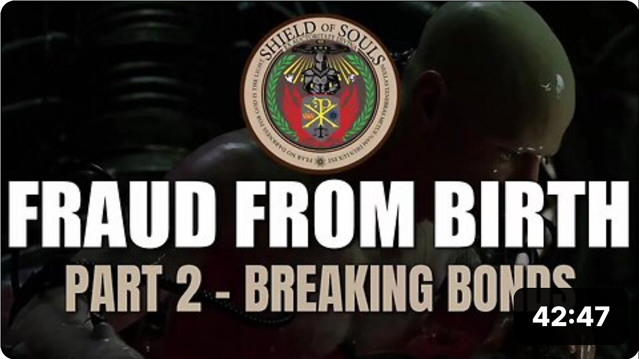 Fraud From Birth - Part 2 of 4