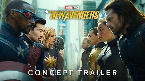 The New Avengers | Concept Trailer (2026)