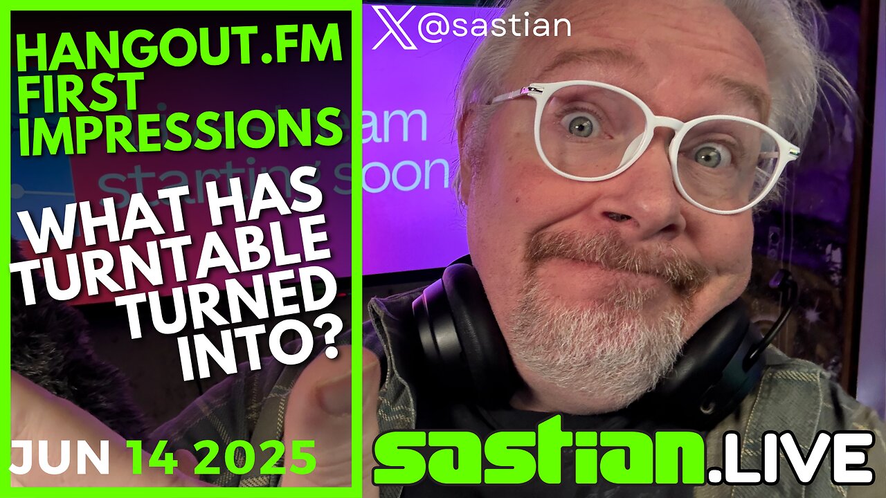 FIRST TIME ON HANGOUT.FM sastian.live @rumblevideo