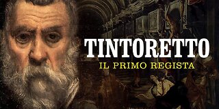 Tintoretto: Il primo regista