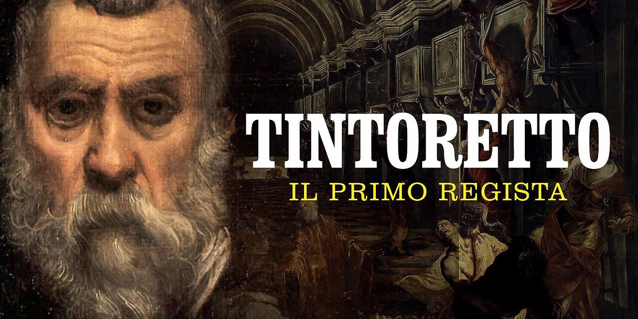 Tintoretto: Il primo regista