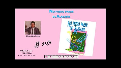Marco Barrientos - No Puedo Parar De Alabarte ¡En Vivo! - Álbum Completo.