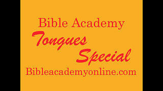 Tongues Special Lesson 1