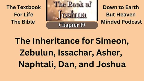 Episode 205 Text Book for Life, The Bible. On Down to Earth But Heavenly Minded Podcast.