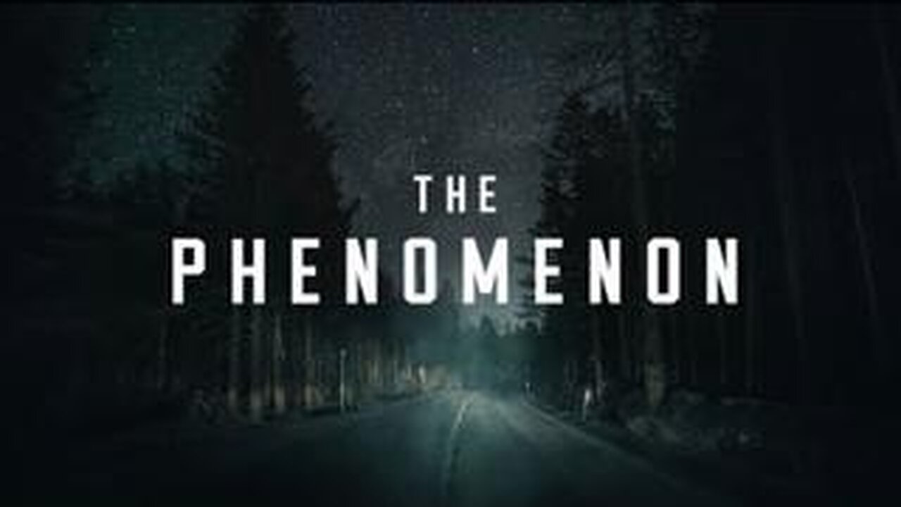 The Phenomenon, Directed By James Fox - Full Documentary