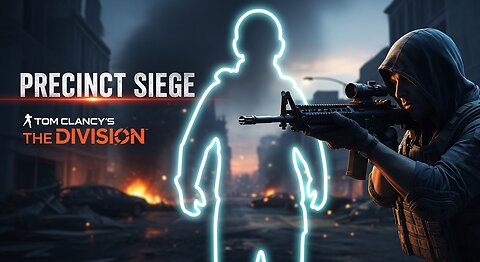 Precinct Siege ► Tom Clancy’s The Division