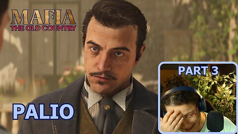Let's Play | Mafia: The Old Country | Chapter 2 - Palio