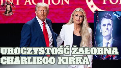 Uroczystość żałobna Charliego Kirka - kluczowe momenty. Erika przebaczyła zabójcy