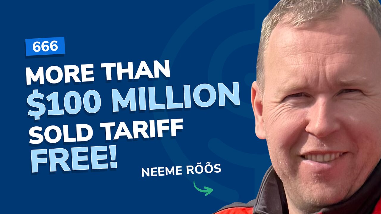 More than $100 Million Sold Tariff Free! | SSP #666