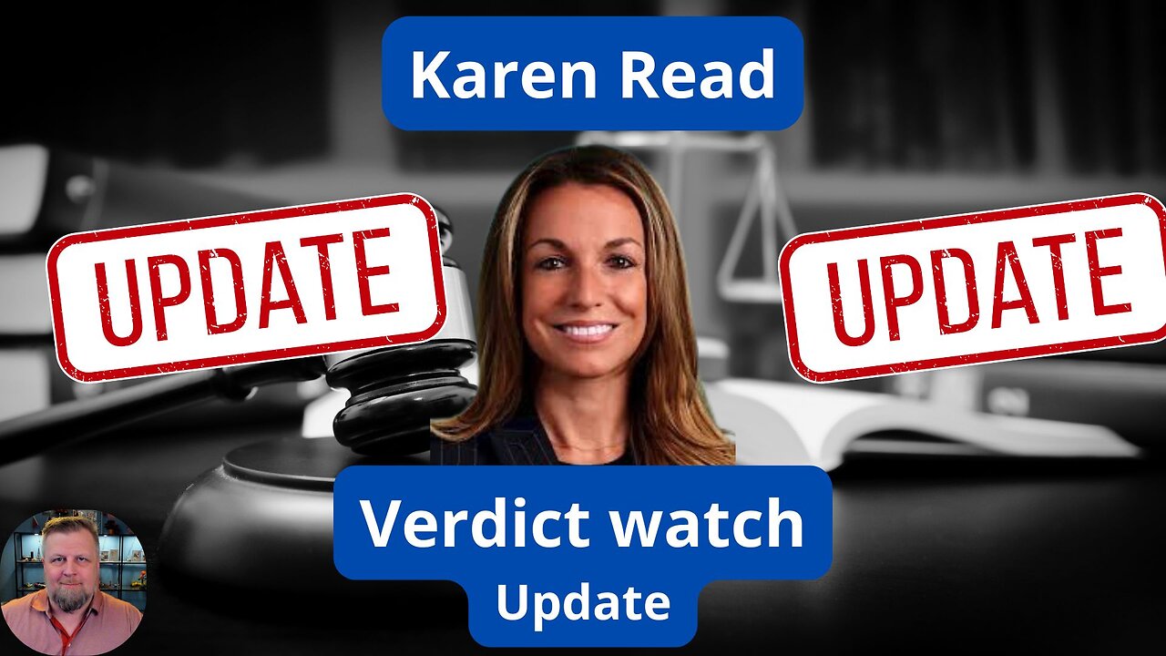 Karen Read Verdict Watch Update