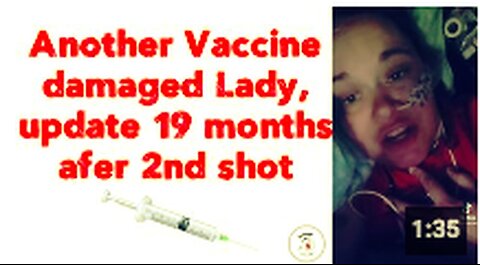 "Another Lady Damaged by Vaccine"